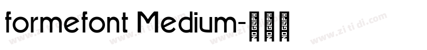 formefont Medium字体转换
